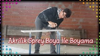 Akrilik Sprey Boya İle Boyama 1 [upl. by Watkin]