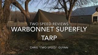 Two Speed Reviews Warbonnet Superfly Hammock Tarp [upl. by Gnah904]