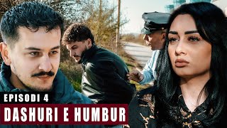 Dashuri e Humbur  Episodi 4 [upl. by Norine]