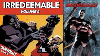 Irredeemable  Volume 6 2011  Comic Story Explained [upl. by Elleahcim]