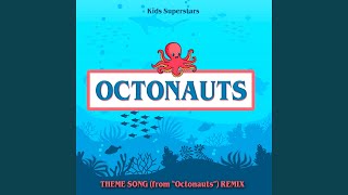 Octonauts Theme Song from quotOctonautsquot [upl. by England5]