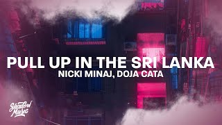 Nicki Minaj Doja Cat  Pull Up In The Sri Lanka TikTok [upl. by Acirret11]