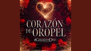 Corazón de Oropel [upl. by Leirud]