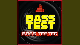 Bass Test Song [upl. by Eniowtna]