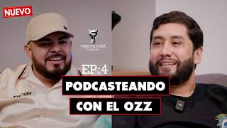 Compa Ozz Podcasteando con el OZZ  TERCOLOGÍA EP 4 [upl. by Annert]