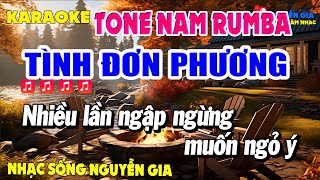 KARAOKE TÌNH ĐƠN PHƯƠNG RUMBA TONE NAM  NGUYỄN GIA BOLERO [upl. by Tisha]