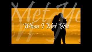 When I Met You  by Freestyle [upl. by Ydnarb343]