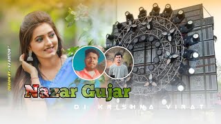 Najar Gujar Nagpuri Song Dj Remix 2024  Nagpuri Remix Song  Nagpuri Video Song  Dj Virat Krishna [upl. by Nnoryt]