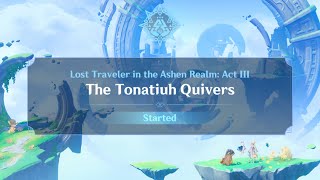 The Tonatiuh Quivers  Full Quest Guide  Genshin Impact [upl. by Aramak]