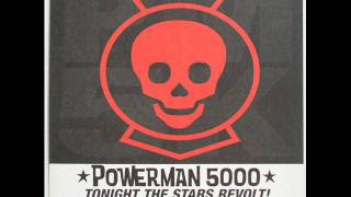 Powerman 5000 Ultra Mega [upl. by Aslam]