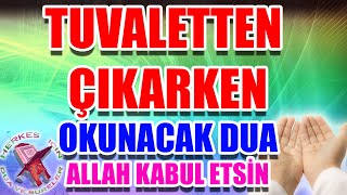 Tuvaletten çıkarken okunacak dua  Herkes için Tuvalet duası  Heladan çıkarken okunacak dua 🖤 [upl. by Glyn267]