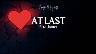 Etta James  At Last Lyrics [upl. by Reo]