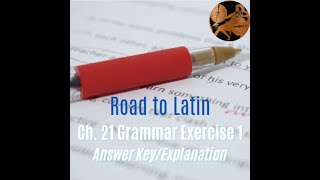 Road to Latin Chapter 21 Grammar Exercise 1 Explanation [upl. by Anait]