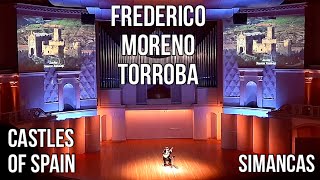 Federico Moreno Torroba  Castles of Spain  Simancas Juglaresca  Artyom Dervoed [upl. by Sisely]