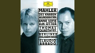 Mahler Des Knaben Wunderhorn  Urlicht [upl. by Pasadis]