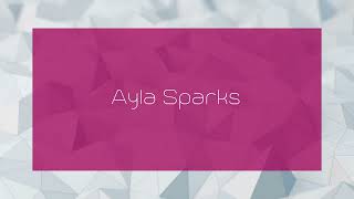 Ayla Sparks  appearance [upl. by Otrebliw997]