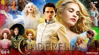 Cinderella Full Movie In Hindi  Lily James  Richard Madden  Cate Blanchett  Review amp Facts HD [upl. by Claiborne]