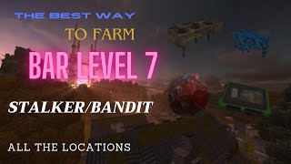 The Best Way to Grind Level 7 BAR BARTER ALL Locations for STALKERS AND BANDITS STALCRAFTX [upl. by Hirasuna]