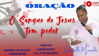 1308 O Sangue de Jesus tem poder Oraçãoinscreva121diasoraçãojejumlibertaçãocompartilhelcuras [upl. by Wendolyn]