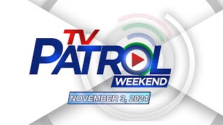 TV Patrol Weekend Livestream  November 3 2024 Full Episode Replay [upl. by Acireit108]