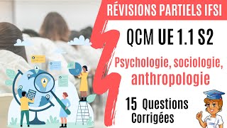 QCM UE 11 S2  Psychologie Sociologie Anthropologie Révisions partiels [upl. by Ahse]