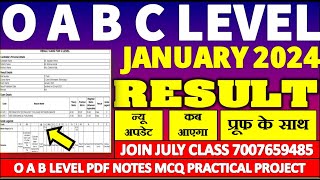 o level result update live with proof Official update January 2024 o a b c level nielit result 2024 [upl. by Xella]