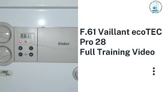 F61 Vaillant ecoTEC Full Training Video [upl. by Hertha]