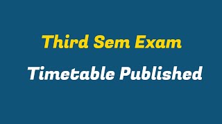 Third Sem Exam timetable calicutuniversity thirdsemester examtimetable [upl. by Casper]