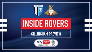 Inside Rovers  Gillingham preview [upl. by Durante121]