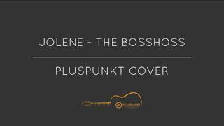 Jolene  The BossHoss ft The Common Linnets Pluspunkt Cover [upl. by Kira122]