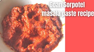 Goan Sorpotel Masala paste recipe [upl. by Eserehc512]