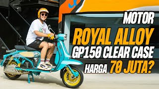 ROYAL ALLOY HARGA 70 JUTA WORTH IT [upl. by Hannazus]