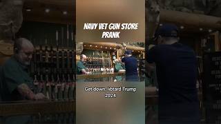 Navy Vet Gun Store prank [upl. by Mehalick851]