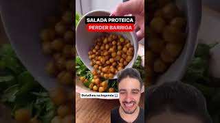 SALADA PROTEICA PARA PERDER BARRIGA [upl. by Killie]