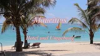 Mauritius  Reisebericht  27  Hotel und Umgebung [upl. by Aniryt]