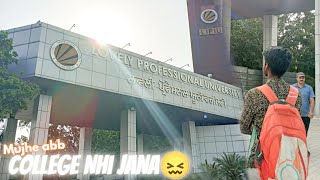 College Jane ka Bilkul Mann nhi😣 Yash vlogs [upl. by Kikelia225]