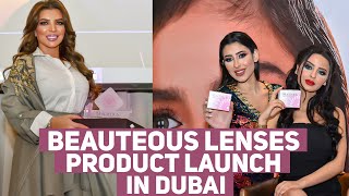 Beauteous Lenses Product Launch in Dubai I Natural Color Contact Lens [upl. by Bevan]