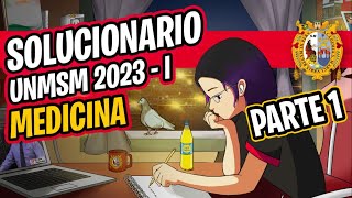 ✨SOLUCIONARIO ✍ San Marcos 2023 I 📢 Medicina 🔴 PARTE 01 [upl. by Chilton118]