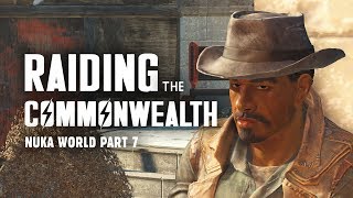 Nuka World Part 7 Raiding the Commonwealth  Fallout 4 Nuka World Lore [upl. by Gean701]