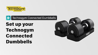 Technogym Connected Dumbbells  How to setup your Technogym Connected Dumbbells [upl. by Abey]