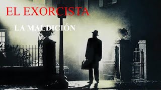 El Exorcista  La maldición [upl. by Skyler]