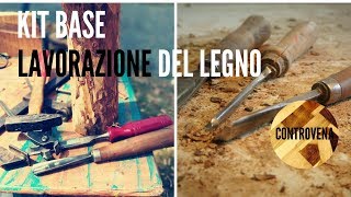 KIT BASE per LAVORARE il LEGNO  3 minuti di Falegnameria 3 [upl. by Ilsa990]