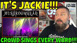 MUSHROOMHEAD with JACKIE CROWD SHOCKED  THE HERESY LIVE  REACTION [upl. by Allayne]