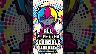 All 2letter Scrabble words 18 the obvious ones [upl. by Damalis842]