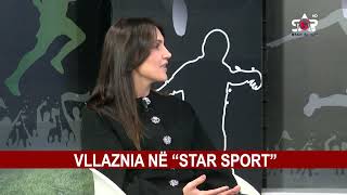 VLLAZNIA NË “STAR SPORT” [upl. by Spratt]