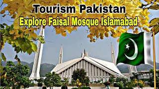 Tourism Pakistan  Explore Pakistan  Faisal Mosque Islamabad PRIMEGlobalpk [upl. by Rodoeht793]