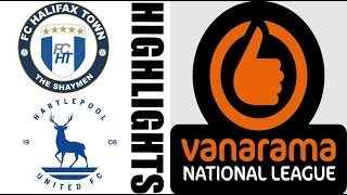 Hartlepool United vs Halifax Town Highlights 00  National League 20242025 [upl. by Nameloc]