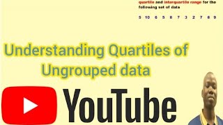 Understanding the concept of quartiles of the ungrouped data [upl. by Gautier356]