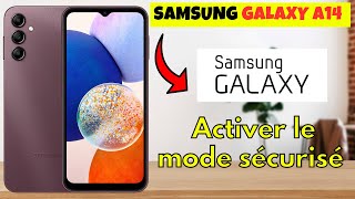 Comment activer le mode sécurisé sur Samsung Galaxy A14 [upl. by Matland]