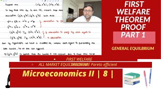 Microeconomics II First Welfare Theorem  Proof  All Market Equilibrium are Pareto efficient 8 [upl. by Nilhsa]